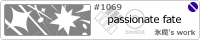 passionate fate/�X��