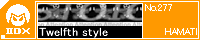Twelfth style/HAMATI