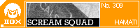 SCREAM SQUAD/HAMATI