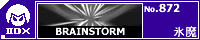 BRAINSTORM/�X��