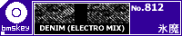 DENIM(ELECTRO MIX)/�X��