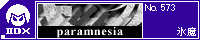 paramnesia/�X��