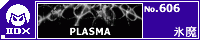 PLASMA/�X��