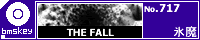 THE FALL/�X��