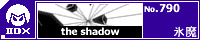 the shadow/�X��