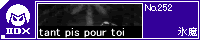 tant pis pour toi/�X��