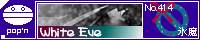 White Eve/�X��