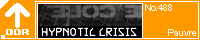 HYPNOTIC CRISIS/Pauvre