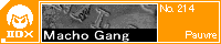 Macho Gang/Pauvre
